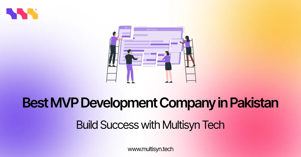 Best MVP Development Company in Pakistan